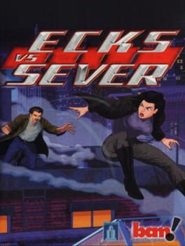 Ecks vs. Sever